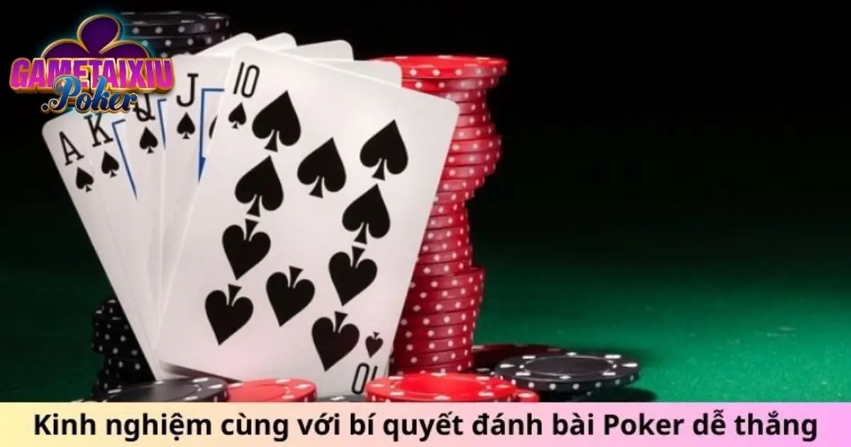 Mẹo tham gia Poker tại cổng game một cách hiệu quả